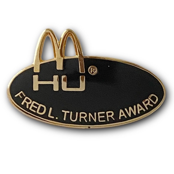 McDonald's Jewelry - McDonald’s Pin HU Fred L Turner Award 1990s Hamburger University Metal Lapel Pin